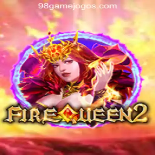 FireQueen2 - Dive into the Exciting World of 98.game Oficial Slots Brasil #1